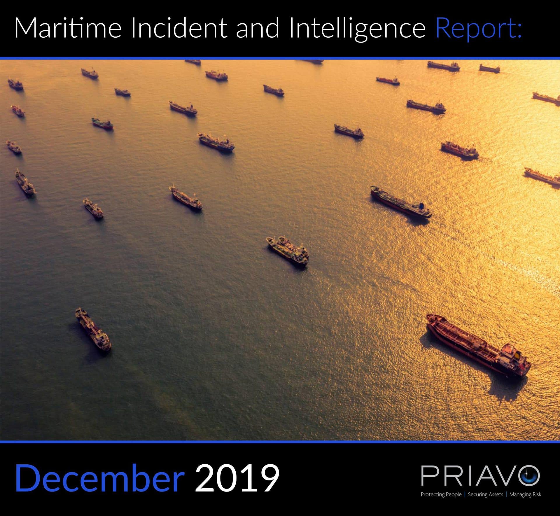 Maritime Incident Report: December 2019