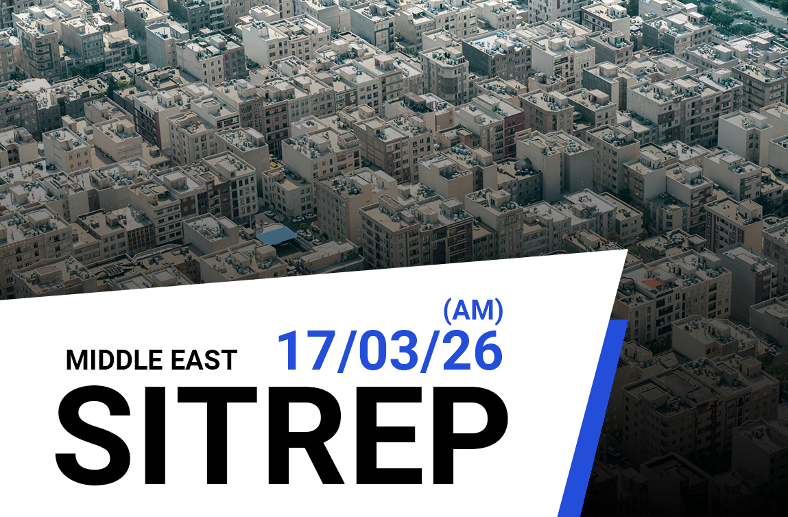 Middle East SitRep: 17th March 2026 (AM) - Priavo Security
